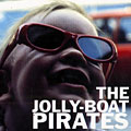 The Jolly Boat pirates, Lars Ahlund , Niklas Barno , Devin Gray , Joel Grip