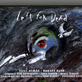 Left for dead, Barney Bush , Tony Hymas