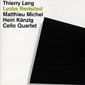 Lyoba revisited, Thierry Lang
