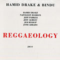 Reggaelogy, Hamid Drake