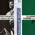 Classic tenors vol.2, Flip Phillips , Ben Webster