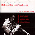 Live at Small's vol.2, Bill Mobley