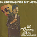 Searching for my love, King Sunny Ad