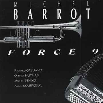 force 9,Michel Barrot