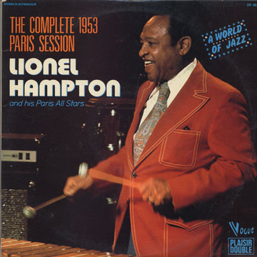The complete 1953 Paris session,Lionel Hampton