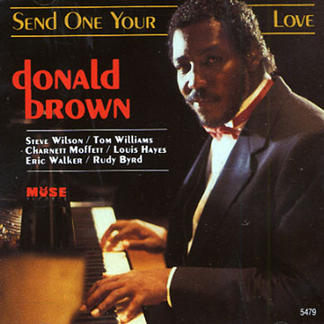 send one your love,Donald Brown