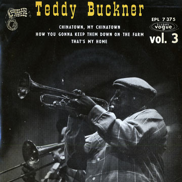 Teddy Buckner, vol.3,Ted Buckner