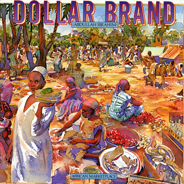 African marketplace,Dollar Brand
