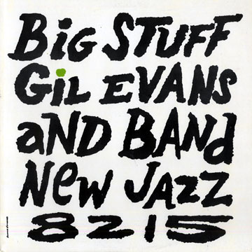 Big stuff,Gil Evans