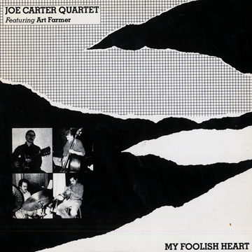 My Foolish Heart,Joe Carter