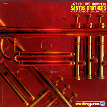 Jazz for two Trumpets,Jose Santos , Juan Santos