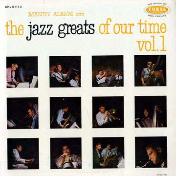 The jazz greats of your time vol.1,Manny Albam , Bob Brookmeyer , Art Farmer , Gerry Mulligan , Zoot Sims