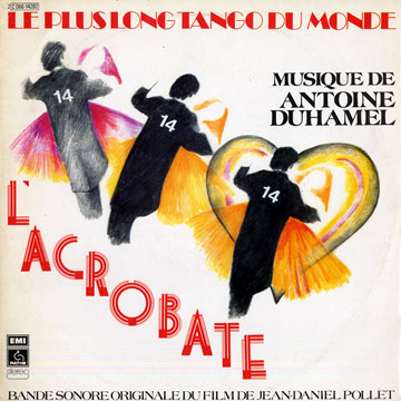 DUHAMEL, ANTOINE - Le plus long tango du monde - 33T