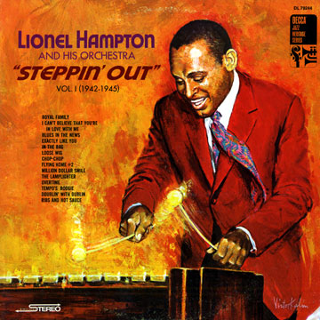 Steppin' out,Lionel Hampton