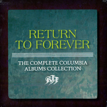 The complete Columbia Albums collection, Return To Forever