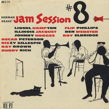 Norman Granz' Jam Session n°8,Ray Brown , Roy Eldridge , Dizzy Gillespie , Lionel Hampton , Johnny Hodges , Illinois Jacquet , Oscar Peterson , Flip Phillips , Buddy Rich , Ben Webster