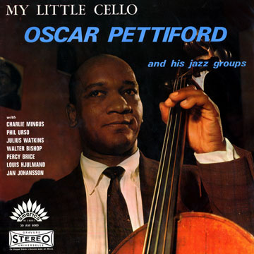 My little cello,Oscar Pettiford