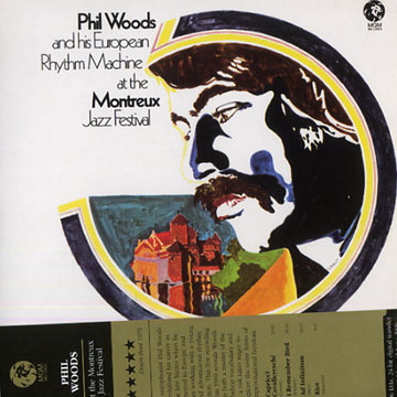 At the Montreux Jazz festival,Phil Woods