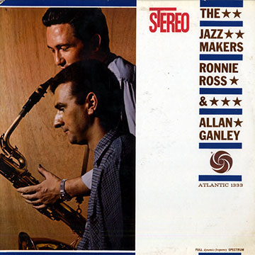 The Jazz Makers,Allan Ganley , Ronnie Ross
