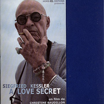 KESSLER, SIEGFRIED - A love secret - DVD
