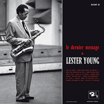 Le dernier message de Lester Young,Lester Young