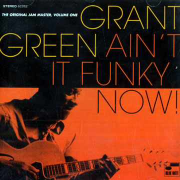 GREEN, GRANT - Ain't it funky now! - CD