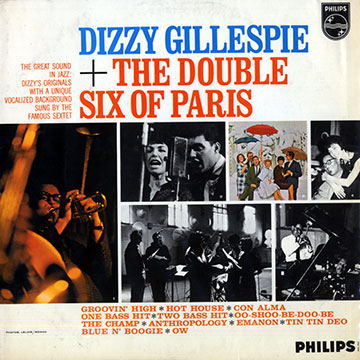 Dizzy Gillespie + the Double Six of Paris,Dizzy Gillespie ,  Les Double Six