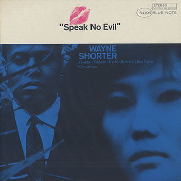Speak no evil,Wayne Shorter