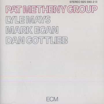 Pat Metheny Group,Pat Metheny