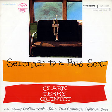 Serenade to a bus seat,Clark Terry