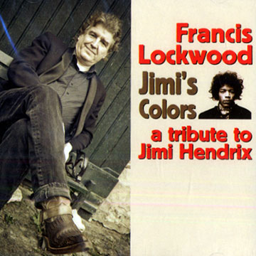 Jimi's colors,Francis Lockwood