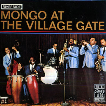Mongo live at the Village Gate,Mongo Santamaria
