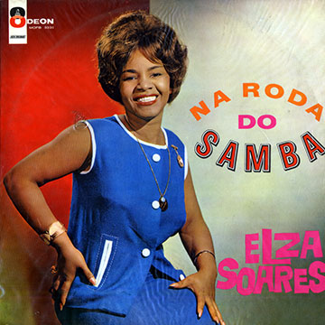 Na roda do Samba,Elza Soares