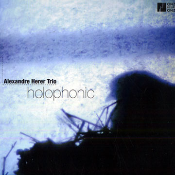 Holophonic,Alexandre Herer