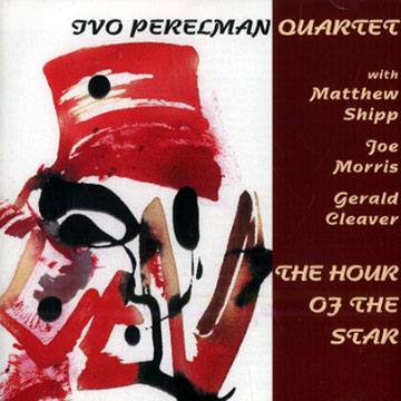 PERELMAN, IVO - the hour of the star - CD