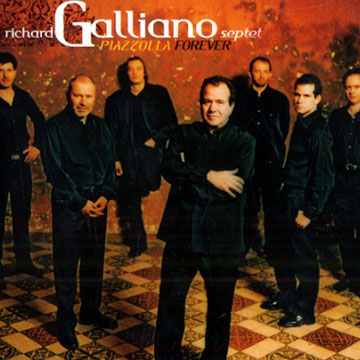 Piazzola forever,Richard Galliano