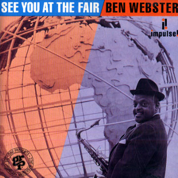 See you at the fair,Ben Webster