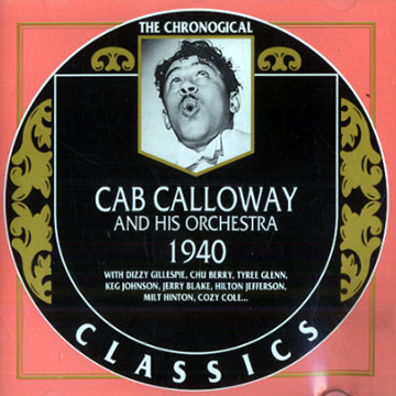 Cab Calloway and his orchestra 1940,Cab Calloway