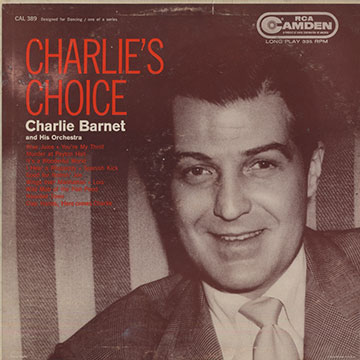 Charlie's Choice,Charlie Barnet