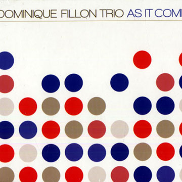 As it comes,Dominique Fillon