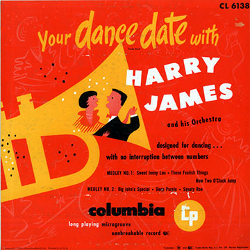 Your dance date with Harry James,Harry James