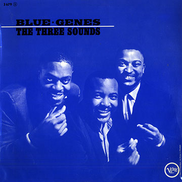 Blue Genes, The Three Sounds