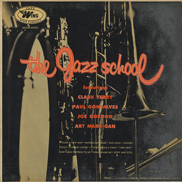 The Jazz School,Paul Gonsalves , Joe Gordon , Art Mardigan , Clark Terry