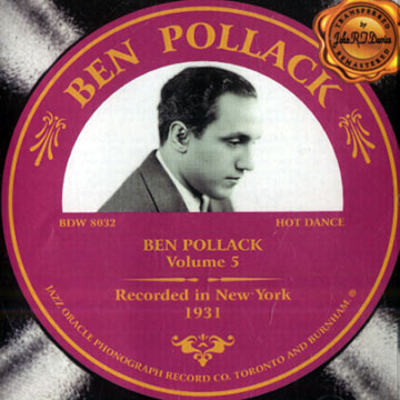 Ben Pollack 1931 volume 5,Ben Pollack
