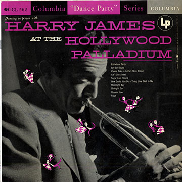 Dancing in person with Harry James at the Hollywood Palladium,Harry James