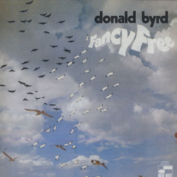 Fancy free,Donald Byrd