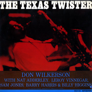 WILKERSON, DON - The Texas twister - 33T