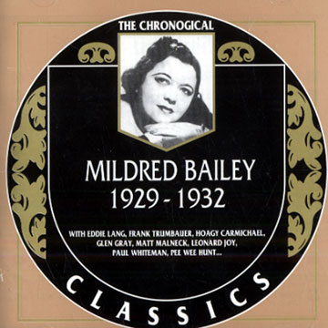 Mildred Bailey 1929 - 1932,Mildred Bailey