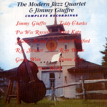 The Modern Jazz Quartet & Jimmy Giuffre,Jimmy Giuffre ,  Modern Jazz Quartet