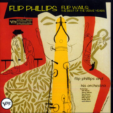 Flip wails,Flip Phillips